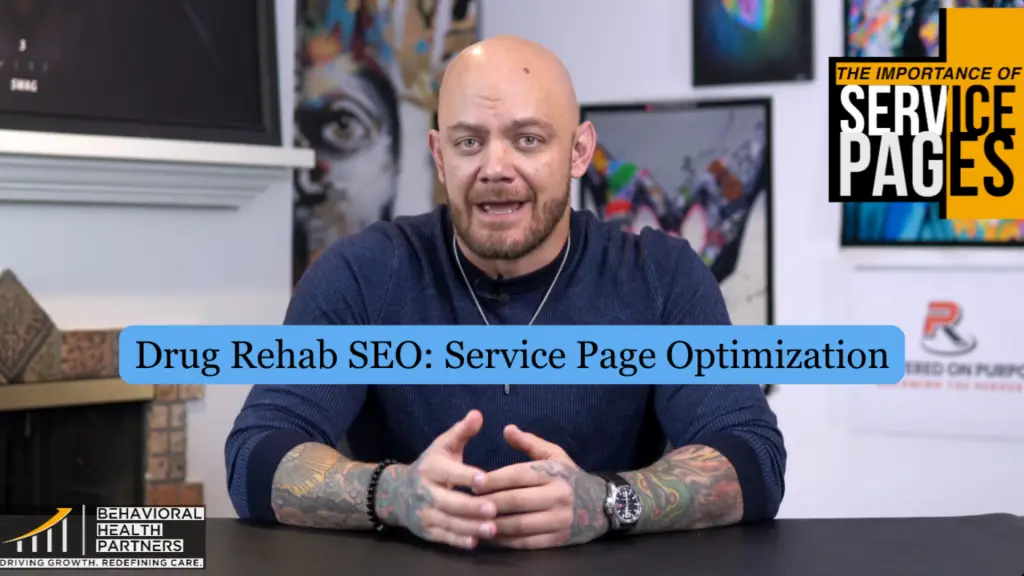 Drug Rehab SEO Service Page Optimization