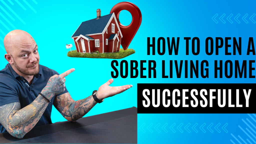 How To Open a Sober Living Home Successfully Complete Guide